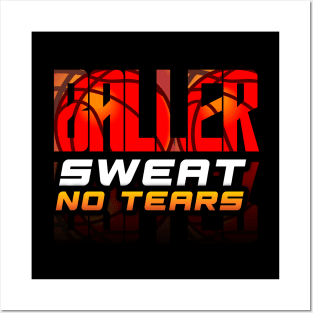 Baller Sweat No Tears - Basketball Graphic Quote Posters and Art